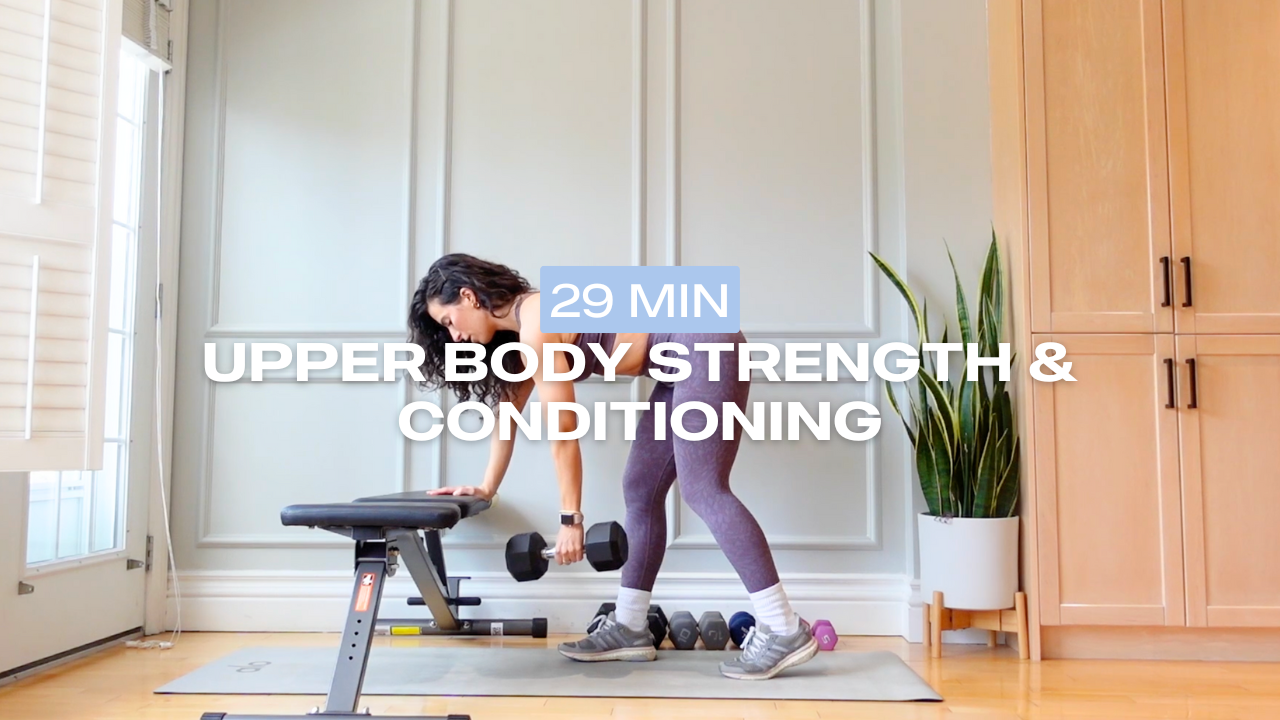 * NEW * 29 Min Upper Body Strength & Conditioning