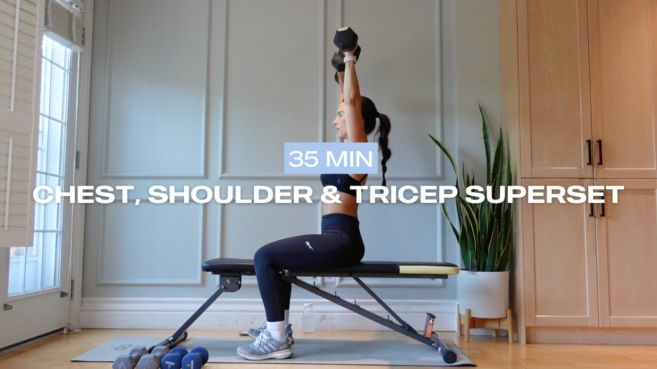* NEW * 35 Min Chest, Shoulder & Tricep Superset