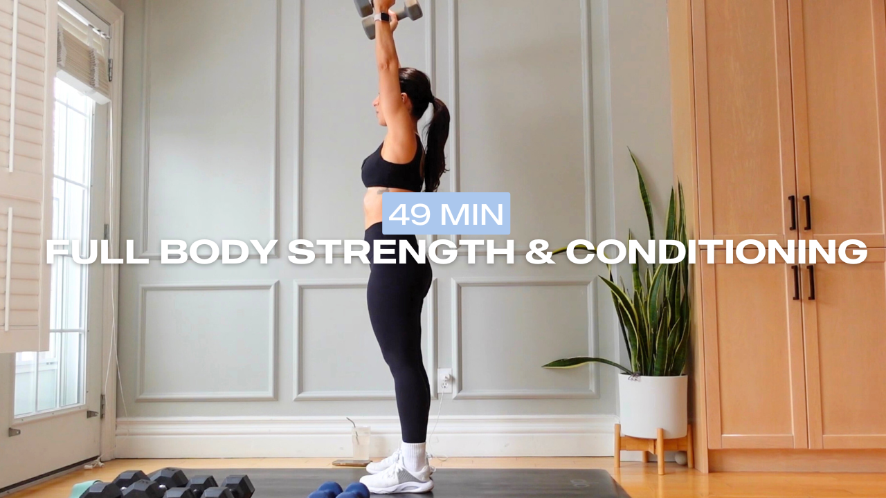 * NEW * 49 Min Full Body Strength & Conditioning