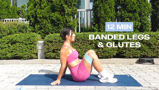 12 Min Banded Legs & Glutes