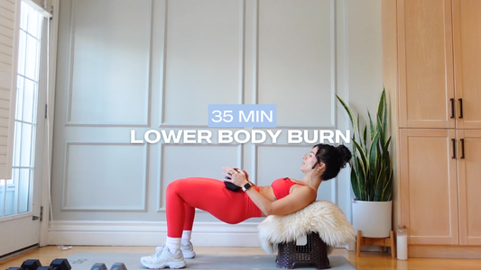 * NEW * 35 Min Lower Body Burn