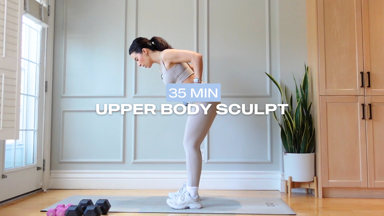 * NEW * 35 Min Upper Body Sculpt