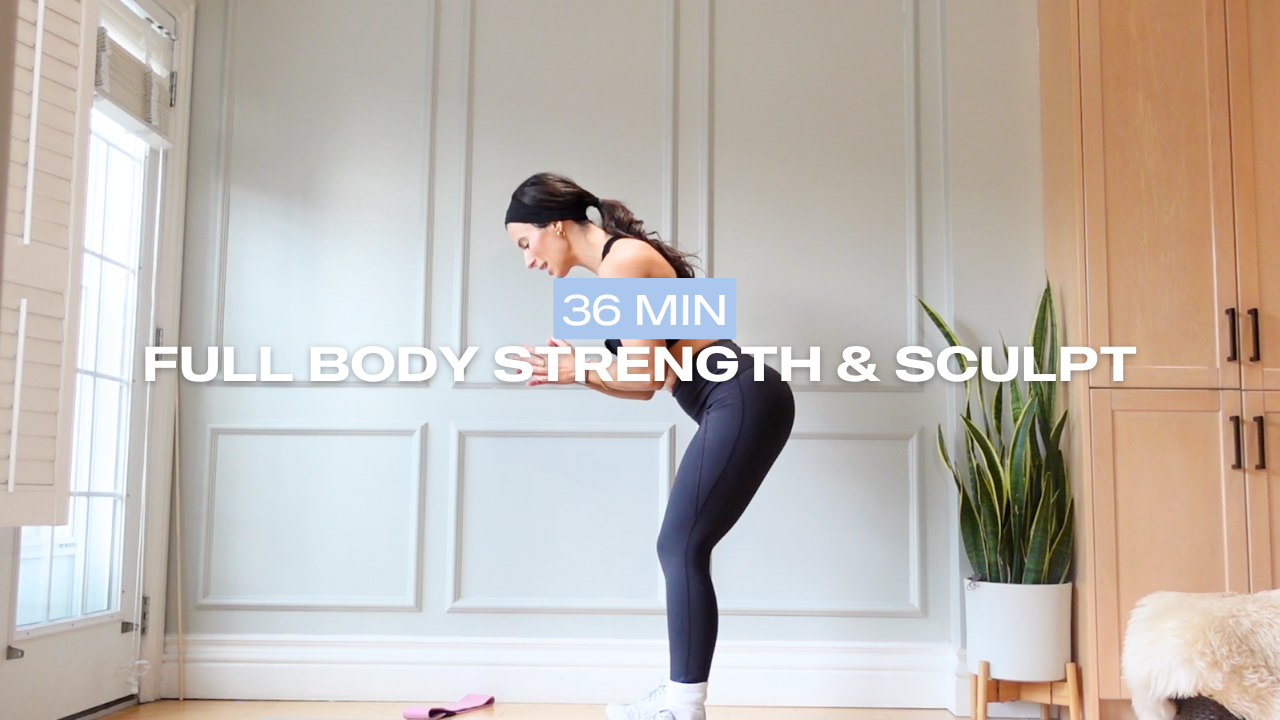 * NEW * 36 Min Full Body Strength & Sculpt