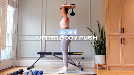 * NEW * 36 Min Upper Body Push