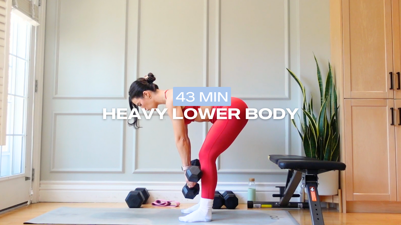 * NEW * 43 Min Heavy Lower Body
