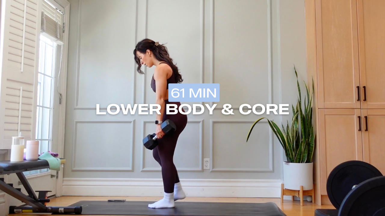 * NEW *   61 Min Lower Body & Core