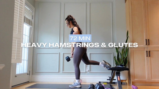 * NEW * 72 Min Heavy Hamstrings & Glutes