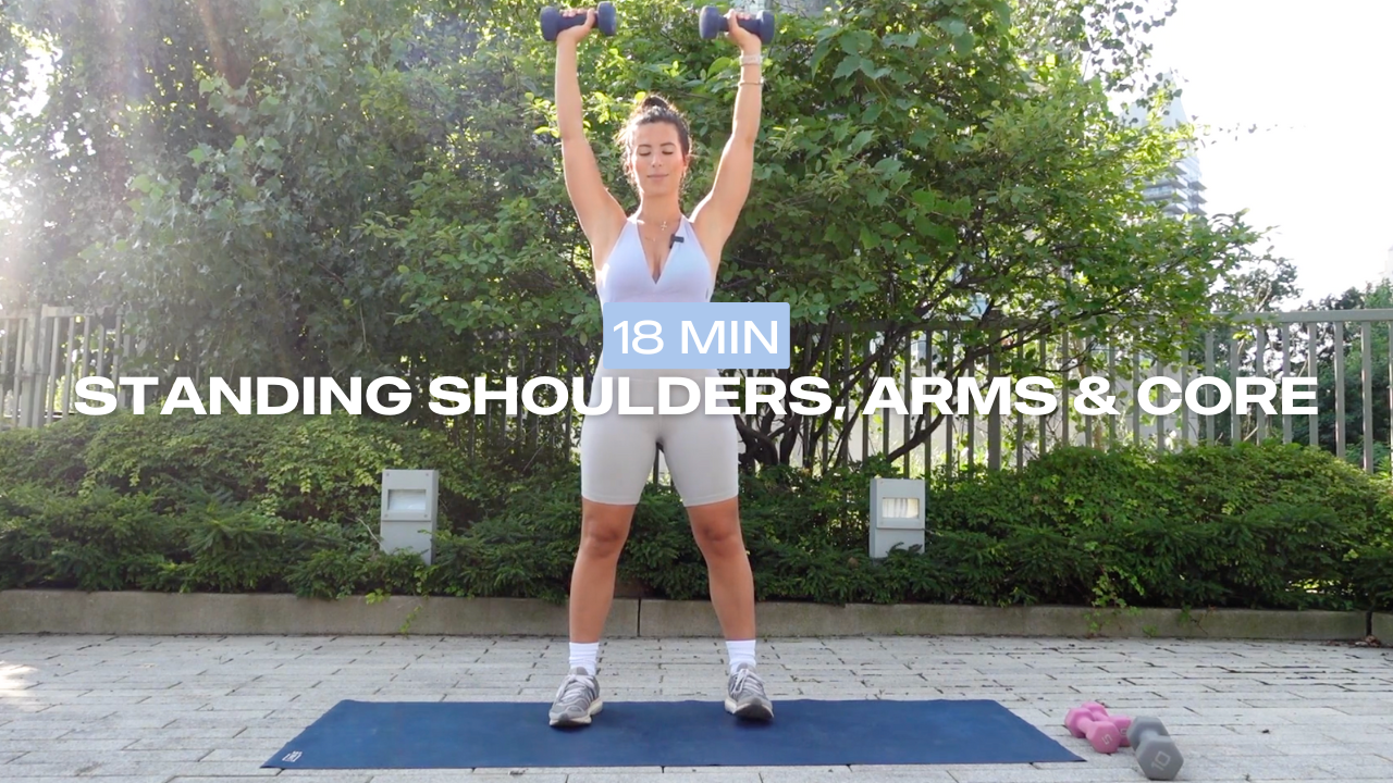 * NEW * 18 Min Standing Shoulders, Arms & Core