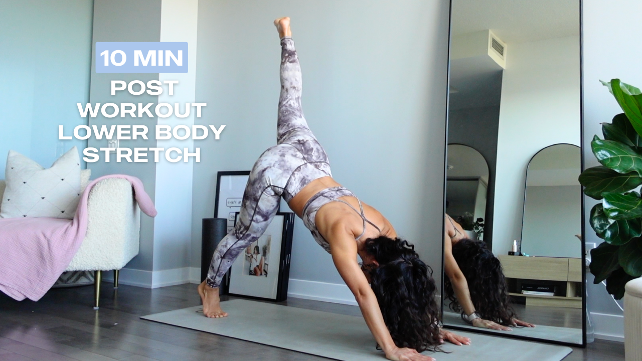 * NEW* 10 Min Post-workout Lower Body Stretch