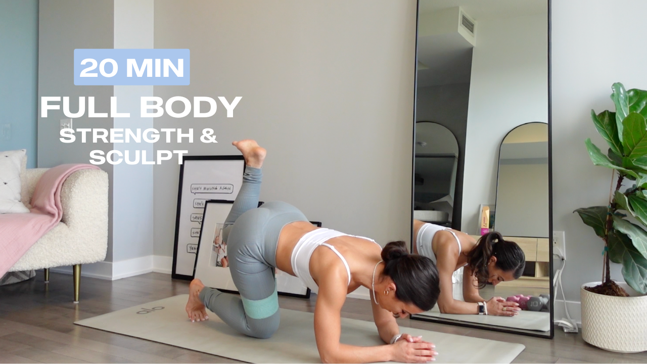 20 Min Full Body Strength & Sculpt