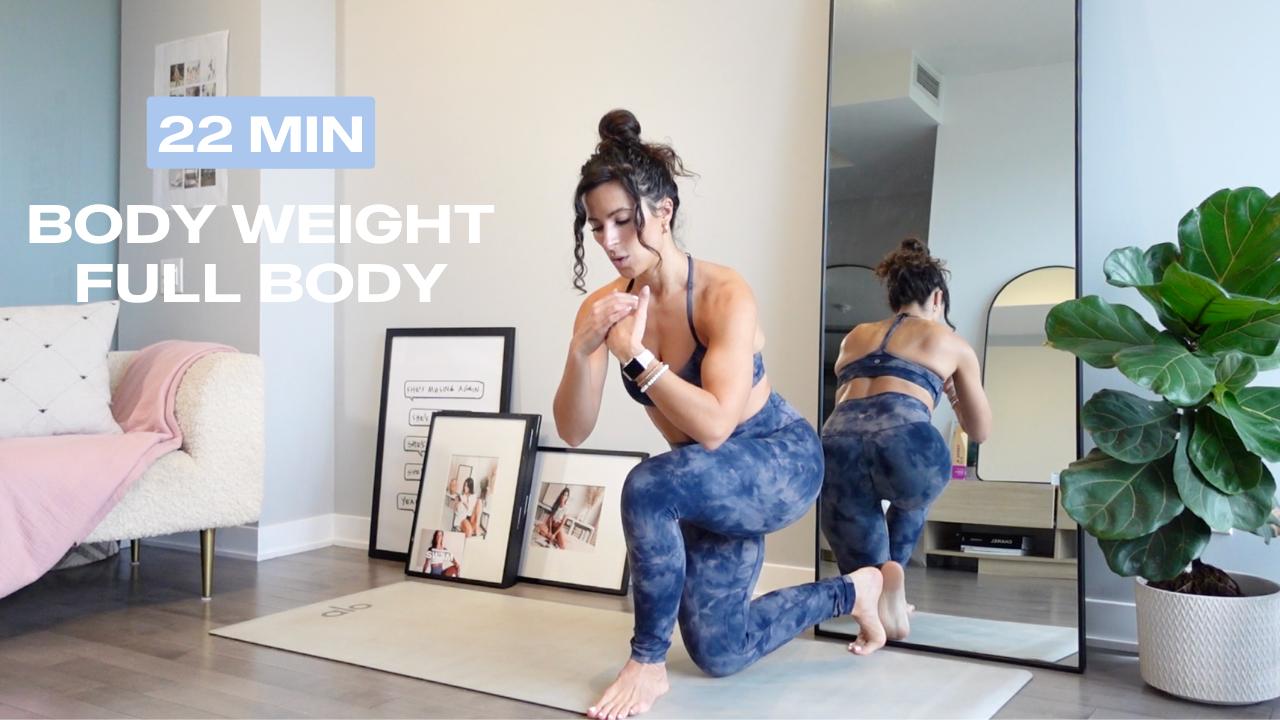 22 Min Body Weight Full Body